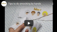 Tips to do smocking by hands