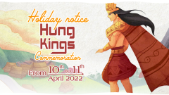 HOLIDAY NOTICE: HUNG KINGS COMMEMORATION